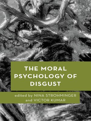 cover image of The Moral Psychology of Disgust